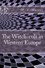 The Witch-cult in Western Europe