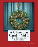 A Christmas Carol - Volume 1: Exclusive Gigantic Print Edition