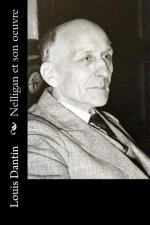 Nelligan et son oeuvre