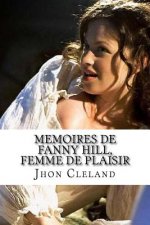 Memoires de Fanny Hill, femme de plaisir: Memoires de Fanny Hill, femme de plaisir Cleland, John