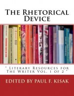 The Rhetorical Device: 