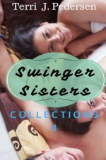 Swinger Sisters Collection 4