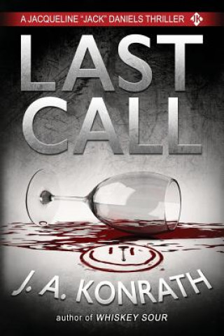 Last Call - A Thriller