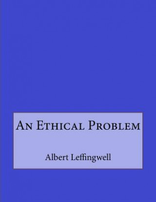 An Ethical Problem