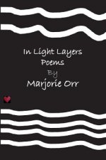 in light layers: Poetry