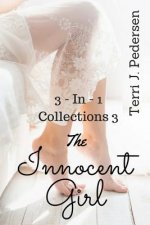 3-IN-1 Collections 3 The Innocent Girl