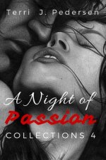 A Night of Passion Collection 4