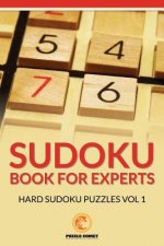 Sudoku Book for Experts: Hard Sudoku Puzzles Vol 1