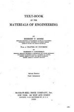 Text-Book of the Materials of Engineering