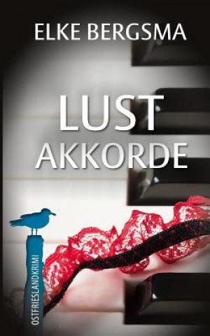 Lustakkorde - Ostfrieslandkrimi