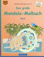 BROCKHAUSEN Malbuch Bd. 14 - Das große Mandala-Malbuch: Pirat