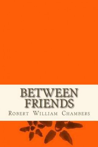 Between friends