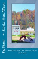 Zweite Hand Waren: Krankenschwester Hal unter das Amish
