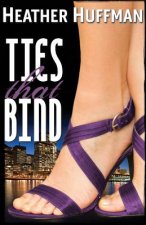 Ties That Bind