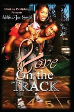 Love On The Track
