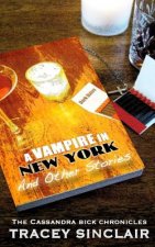 A Vampire in New York and Other Stories