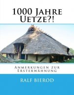 1000 Jahre Uetze?!: Anmerkungen zur Ersterwähnungen