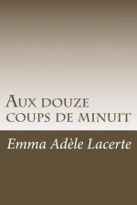Aux douze coups de minuit