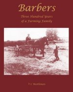 Barbers: 300 years of a farming family