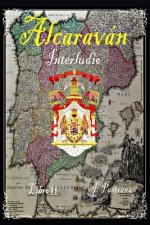 Alcaravan: Interludio