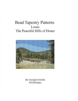 Bead Tapestry Patterns Loom The Peaceful Hills of Home