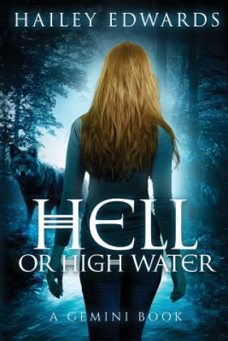 Hell or High Water