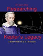 An open letter Researching Kepler's Legacy