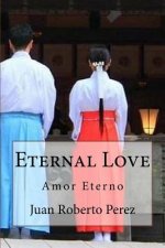 Eternal Love: Amor Eterno