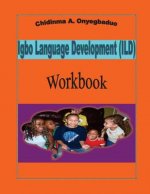Igbo Language Development (ILD) Workbook