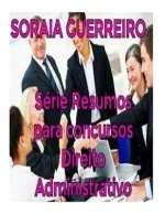 Serie Resumos para Concursos: Direito Administrativo
