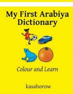 My First Arabiya Dictionary