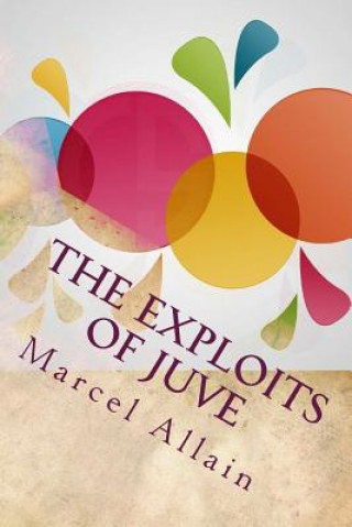 The Exploits of Juve