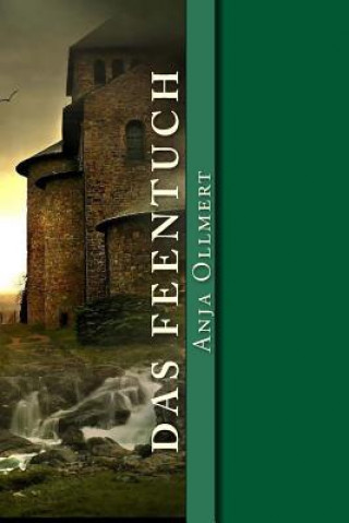 Das Feentuch: Romantasy