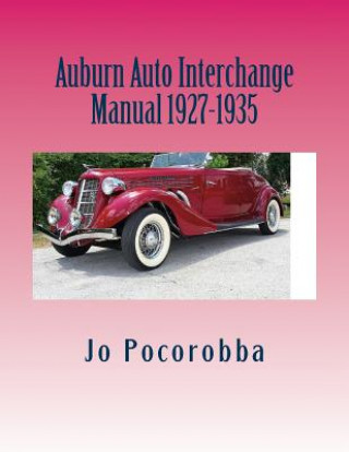 Auburn Auto Interchange Manual 1927-1935