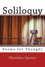 Soliloquy: Poems for Thought
