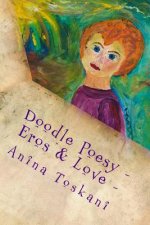 Doodle Poesy - Eros & Love -: jugendfrei - tugendfrei - sexy