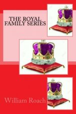 The Royal Family Series