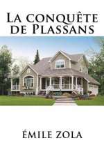 La conquete de Plassans