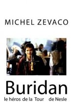 Buridan: le heros de la Tour de Nesle