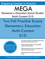 MEGA Elementary Education Social Studies Multi-Content - 010: Missouri Educator Gateway Assessments