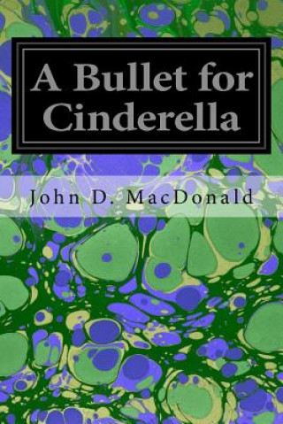 A Bullet for Cinderella