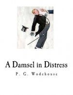 A Damsel in Distress