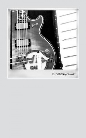 B Notes by 
