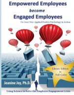 Empowered Employees become Engaged Employees: Library Edition