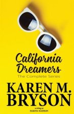 California Dreamers: The Complete Series