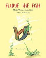 Flukie the Fish: Math Words in Action