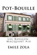 Pot-Bouille: Les Rougon-Macquart #10
