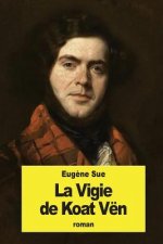 La Vigie de Koat Vën