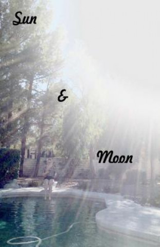Sun & Moon