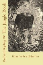 The Jungle Book: Illustrated Edition